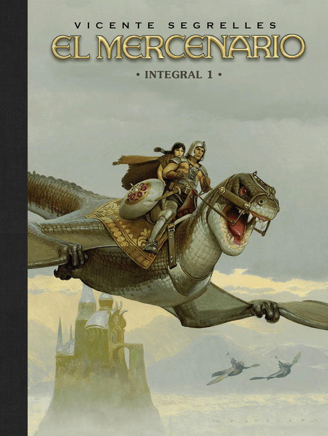 El Mercenario Integral 1: una barbaritat visual en una edició que no castiga el&nbsp;lector